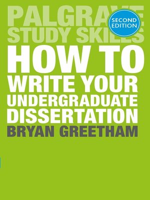 How to Write Your Undergraduate Dissertation - ebook